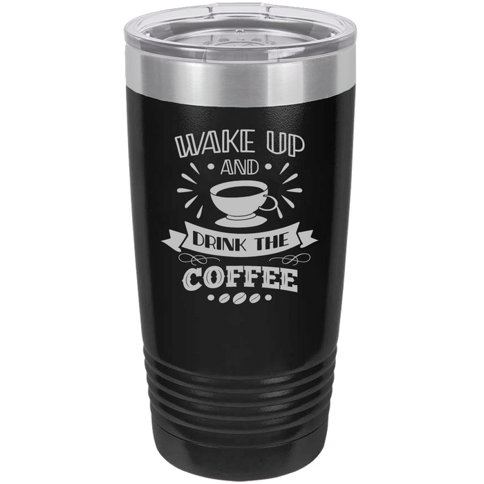 Insulated Tumbler, Insulated Tumbler with Lid, Stainless Steel Tumbler, Thermal Tumbler, Stainless Steel Cups, Drink The Coffee - Mug Project