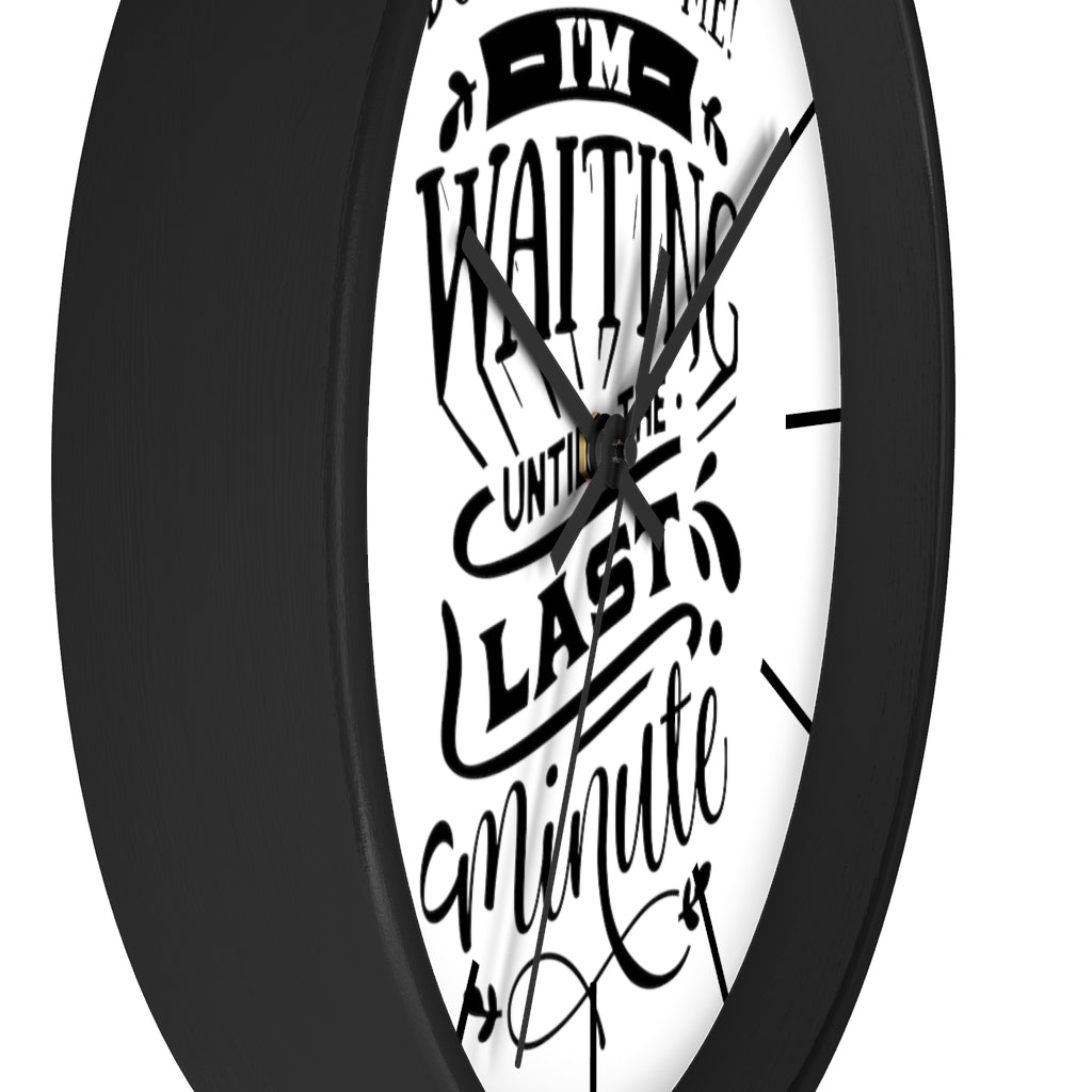 Wall clock. Silent Clock, Home Decor Clock, Don't Rush Me - Mug Project