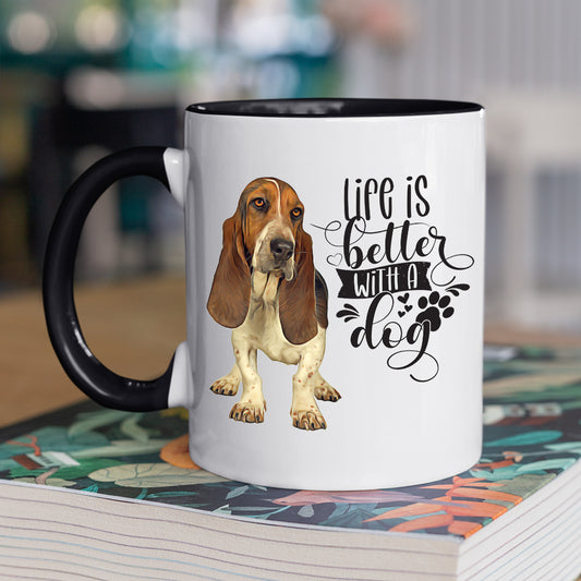 Life Is Better Basset Hound Coffee Mug Colored Inside and Handle - Mug Project | Funny Coffee Mugs, Unique Wine Tumblers & Gifts