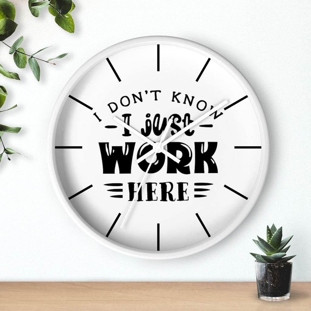 Wall clock, Silent Clock, Home Decor Wall Clock, I Don't Know I Just Work Here - Mug Project