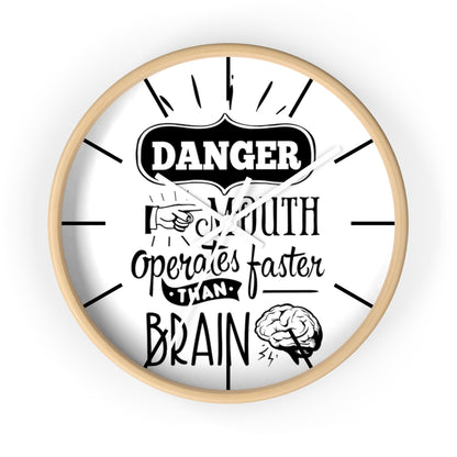 Wall clock, Silent Clock, Home Decor Clock, Danger Mouth operates faster than brain - Mug Project