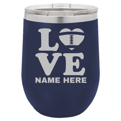 Love American Football - Wine Laser Etched Tumbler - Mug Project