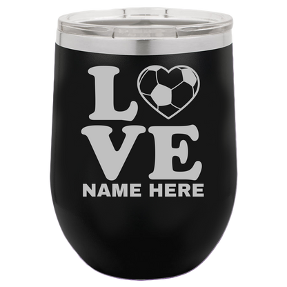 Love Soccer Football - Wine Laser Etched Tumbler - Mug Project