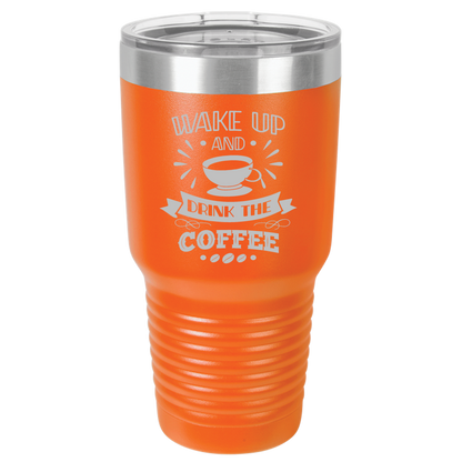 Insulated Tumbler, Insulated Tumbler with Lid, Stainless Steel Tumbler, Thermal Tumbler, Stainless Steel Cups, Wake up - Mug Project